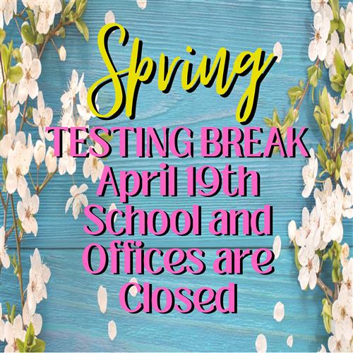 Spring Test Break